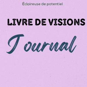 Alignée avec ma Vision – Vision Board
