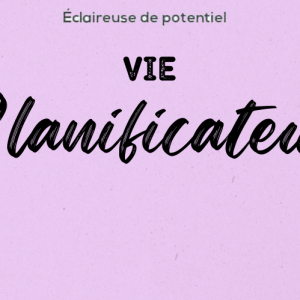 Planner de Vie Alignée – L’outil ultime pour une vie consciente et sereine